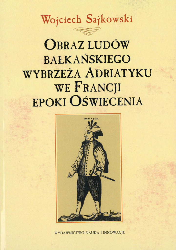 Book Cover: Obraz ludów bałkańskiego wybrzeża Adriatyku we Francji epoki Oświecenia