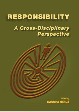 Book Cover: Responsibility. A Cross–Disciplinary Perspective