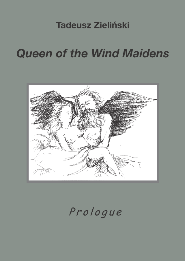 Book Cover: Tadeusz Zieliński. Queen of the Wind Maidens. Prologue