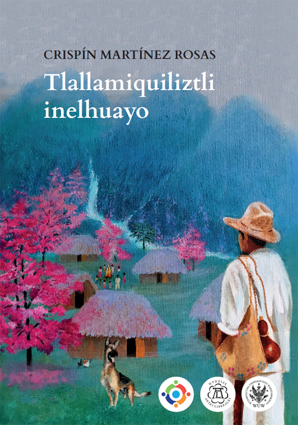 Book Cover: Tlallamiquiliztli inelhuayo